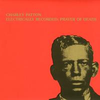 Electrically Recorded: Prayer Of Death ~ LP x1