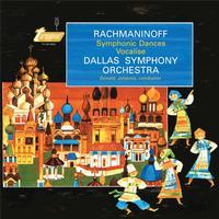 Rachmaninoff: Symphonic Dances & Vocalise ~ SACD x1