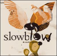 Slowblow ~ LP x1 180g