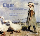 Elgar: Nursery Suit, Serenade, Dream Children & Other Works ~ CD x1