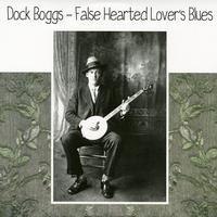 False Hearted Lover's Blues ~ LP x1
