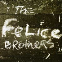 The Felice Brothers ~ LP x2