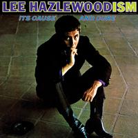 Lee Hazlewoodism: It's Cause And Cure ~ LP x1