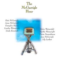 The McGarrigle Hour ~ LP x2