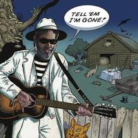 Tell 'Em I'm Gone ~ LP x1 180g