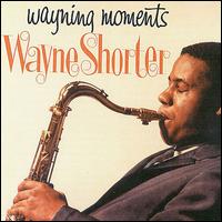 Wayning Moments ~ LP x1 180g